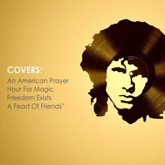 An American Prayer - The Doors - Jim Morrison- Cover
