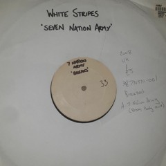 SEVEN NATION ARMY BREAKS BOOTY REMIX