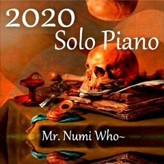 Listen to playlists featuring 2020 Piano - GDC-on-Am BBbmG9Am6 - Effects Who~ by Mr. Numi Who- online free on SoundCloud