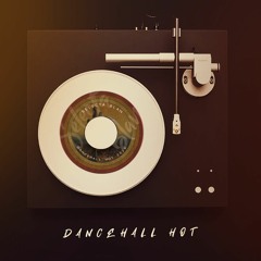 DANCEHALL HOT