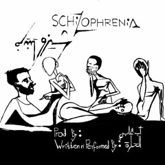 الحارة ـ شيزوفرينيا ـ Schizophrenia (Prod. Abo Gabi)