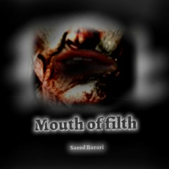 MouthOfFilth [FL mobile] TRAILER EPIC