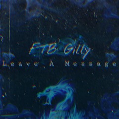 Leave A Message (Official Music Video Out Now on YT)