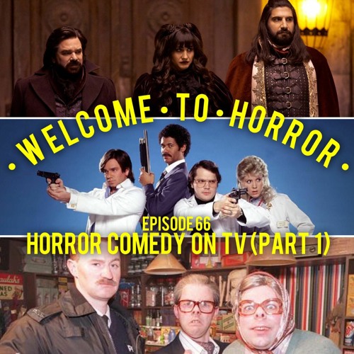 Horror Comedy on TV I