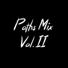 Paths Mix Vol. 2