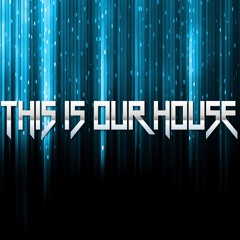 - THIS IS OUR HOUSE - Episode 14.