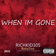 When I'm Gone(feat. BabySixo)(Prod. Othellobeats)