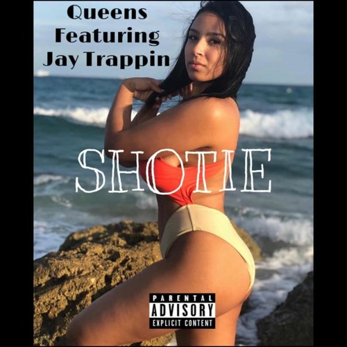 Shotie (feat. Jay Trappin)