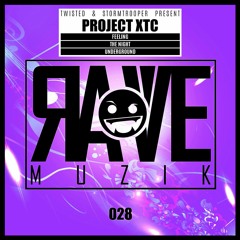 RAVEMUZIK028 Project XTC - Feeling