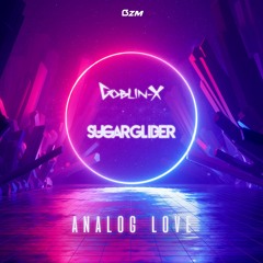 Goblin - X & Sugar Glider - Analog Love (Original Mix) @BassZone Music