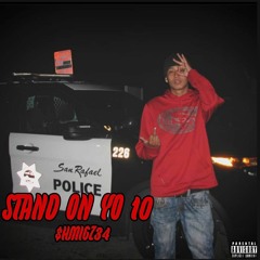 $hmigz34 - Stand On Yo 10