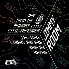 Hazan & Lishay Bachar - CiTiC @ Jimmy Who? 20.01.20 (opening set)