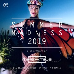 Summer Madness 2019 (Sunset Mix #5)