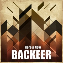 Backeer - Here & Now (Original Mix)