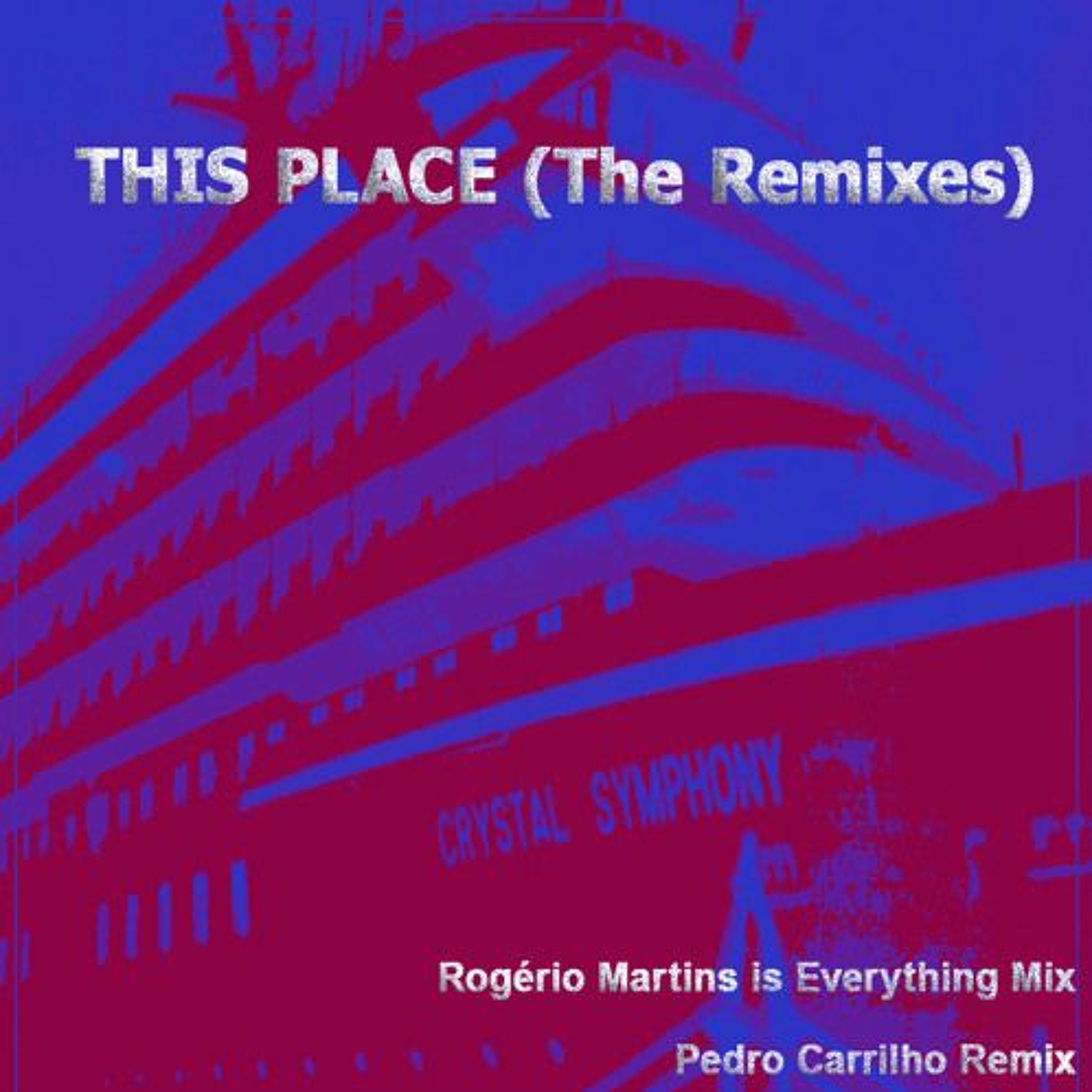 This Place (1) (Rogerio Martins is everything mix) episode artwork
