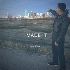 Acee - I Made It (2020)