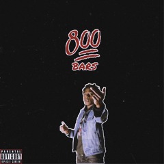 800 Bars (Everybody Diss)