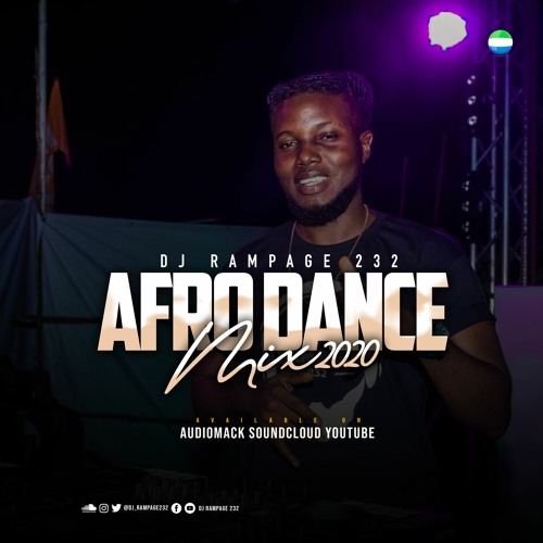 DJ Rampage Afro Dance Mix 2020