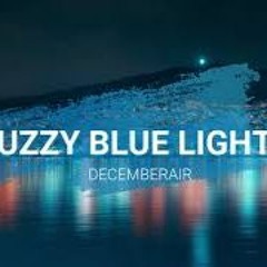 Fuzzy Blue Lights
