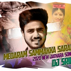 2020 MEDARAM SAMMAKA SARAKKA JATHARA SONG REMIX DJ SRIKANTH BLNR