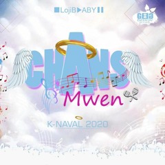 Chans Mwen [Kanaval 2020]