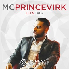 Lets Talk Podcast - MC Prince Virk