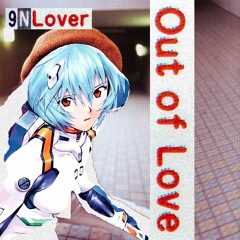 Out of Love