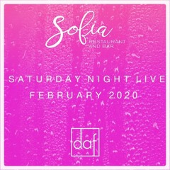 LIVE AT SOFIA YORKVILLE 2020-02-01 BY DAFMUSIC