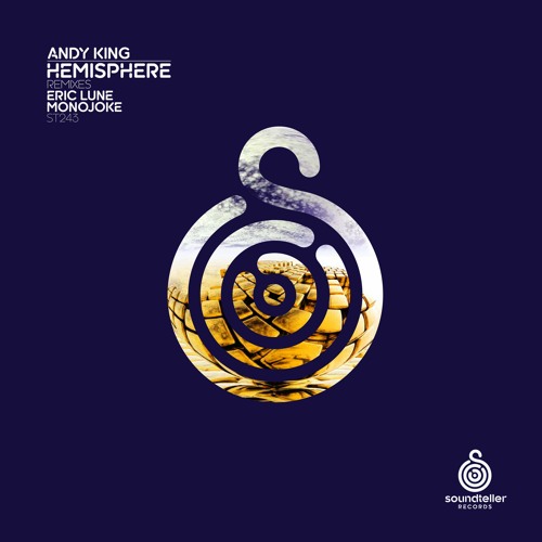 Andy King - Hemisphere (Eric Lune Remix)