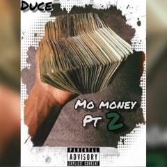 Mo Money pt2