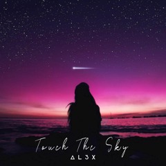 Touch The Sky