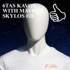 6TAS KAVOS WITH MAVROS SKYLOS #28
