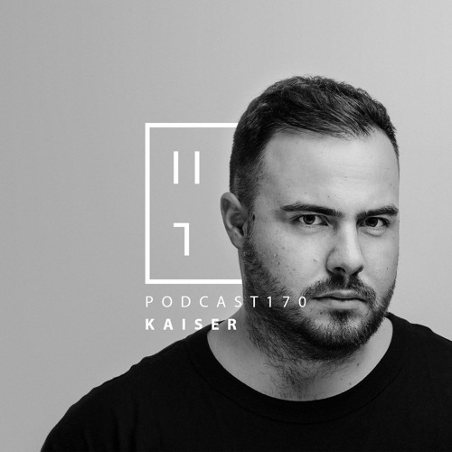Kaiser - HATE Podcast 170