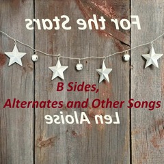 B Sides, Alternates and Other Songs