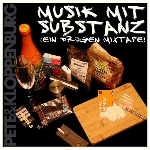 Musik mit Substanz (Ein Drogen Mixtape)