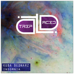 Kuba Bednarz - Insomnia (Original Mix)