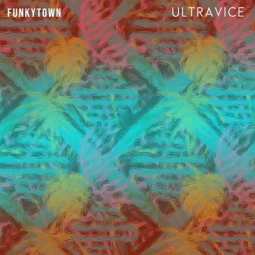Stream Funky Town by Ultravice | Listen online for free on SoundCloud