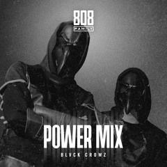 POWERMIX by BLVCK CROWZ