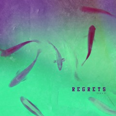 REGRETS