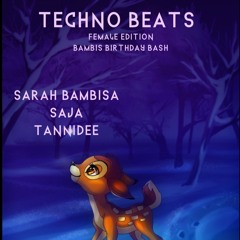 Techno Beats (Female Edition - Bambis Bday)