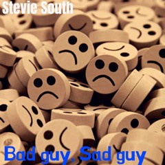 Bad Guy, Sad Guy