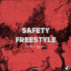 Safety Freestyle (Feat. YungxHarm)