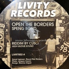 Speng Bond - Open The Borders / Border Dub