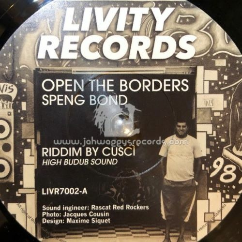 Speng Bond - Open The Borders / Border Dub