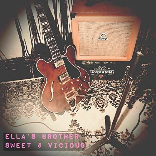 Ella's Brother - Sweet and Vicious (Radio Edit)