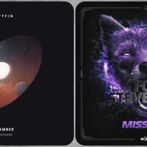 Don't You Remember I Miss You (Fox Stevenson x Cesqeaux x Gryffin x AFK)