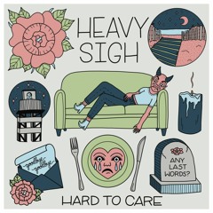 Heavy Sigh - Glare