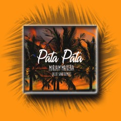 Miriam Makeba - Pata Pata (Alek Sano Remix)FREE DOWNLOAD