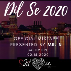 The Official Dil Se 2020 Mixtape
