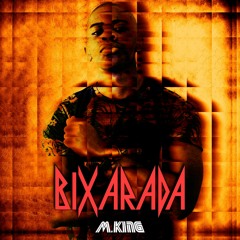 M.KING - Bixarada (Hard Hit)